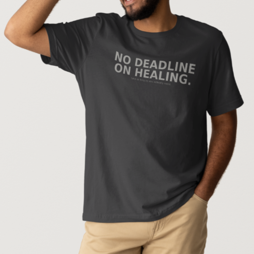 T-Shirt No Deadline On Healing