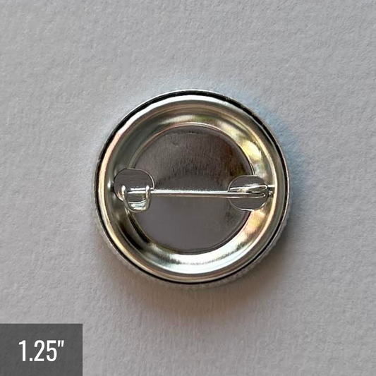 #1 Rule in Life: Never Give Up - Button Pin